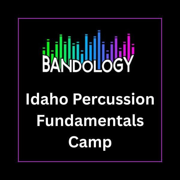 Idaho Percussion Fundamentals Camp